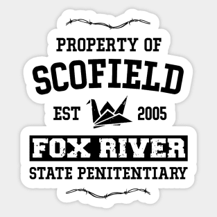 Property of Scofield Fox River State Penitentiary Sticker